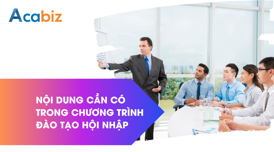 Nội dung cần có trong chương trình đào tạo hội nhập