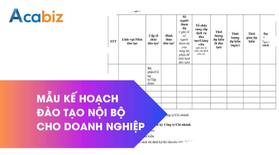 Mẫu kế hoạch đào tạo nội bộ trong doanh nghiệp